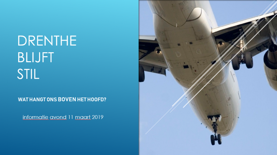 Presentatie Drenthe Blijft Stil - 11 maart 2019